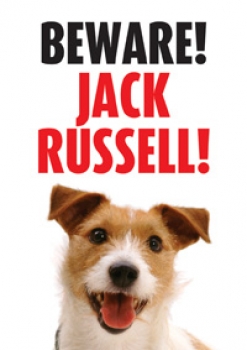Warnschild Beware! Jack Russell Terrier
