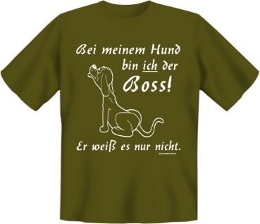 T-shirt Bei meinem Hund bin ich der Boss!