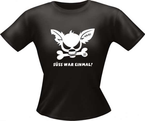 Lady-Shirt Süss War Einmal !