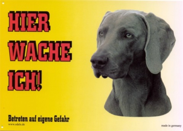 Warnschild Weimaraner